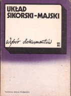 Układ Sikorski-Majski Wybór dokumentów Eugeniusz Duraczyński