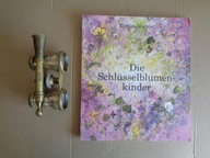 Die Schlusselblumenkinder M. Machon