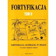 Fortyfikacja tom II austriacka w Polsce