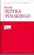 Słownik języka polskiego. Tom 1: A-Gar Mirosław Bańko