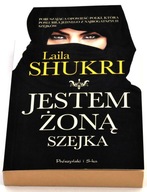 Jestem żoną szejka Laila Shukri