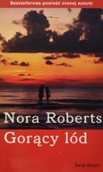 Gorący lód Nora Roberts
