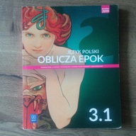 Język polski Oblicza epok podręcznik 3 część 1 zakres podstawowy i rozszerz