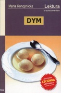 Dym Maria Konopnicka Lektura z opracowaniem