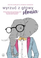 Wyrzuć z głowy słonia Kevin Simler, Robin Hanson