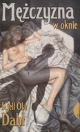Mężczyzna w oknie Kjell Ola Dahl