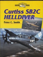 CURTISS SB2C HELLDIVER (Seria Lotnicza) Twarda - Peter C. Smith - Nowa
