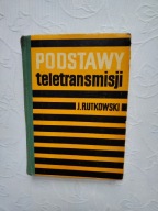 PODSTAWY TELETRANSMISJI /TELEGRAFIA SYSTEM ŁACZA PASMA FALE FILTRY SYGNAŁ