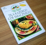 DLA KAŻDEGO COŚ SMACZNEGO Maria Grzymska