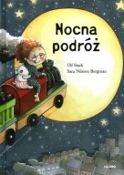 NOCNA PODRÓŻ SARA NILSSON BERGMAN, ULF STARK