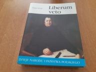 Liberum veto II-28 Dzieje narodu i państwa polskiego