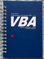 Zintegrowany kurs języka VBA. Cz. 1 - Dariusz Pietrzyk