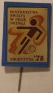ARGENTYNA '78 - MISTRZOSTWA ŚWIATA W PIŁCE NOŻNEJ 1978 - CIEKAWA PRZYPINKA