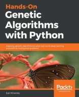 Hands-On Genetic Algorithms with Python Wirsansky Eyal
