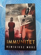 Immunitet Remigiusz Mróz