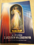 W drodze z Jezusem miłosiernym