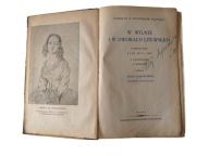 Gabrjela z Guntherów Puzynina - W Wilnie i dworach Litewskich 1815-1843