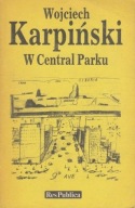 W Central Parku Wojciech Karpiński