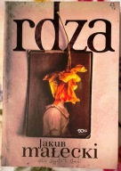 Rdza - Jakub Małecki