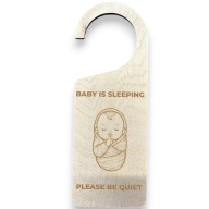 Zawieszka na drzwi BABY IS SLEEPING PLEASE BE QUIET dla rodziców