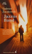 Jazzus Band Tadeusz Żuczkowski