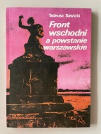 Front wschodni a powstanie warszawskie - Tadeusz Sawicki