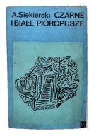 Czarne i białe pióropusze - Albin Siekierski | Klasyka literatury śląskiej