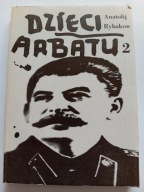 Dzieci Arbatu tom 2 Anatolij Rybakow