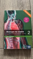 Biologia na czasie - podręcznik 2 liceum i technikum zakres podstawowy.