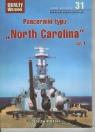 Okręty Wojenne numer specjalny 31 Pancerniki North Carolina część 1