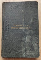 Jezus naprawdę tu jest! książeczka z refleksjami z 1889 r. dużo wpisów z