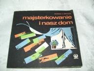 MAJSTERKOWANIE I NASZ DOM - Mroczek