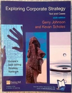 EXPLORING CORPORATE STRATEGY - Johnson Scholes