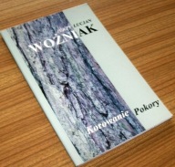 KOROWANIE POKORY Jerzy Lucjan Woźniak / Autograf