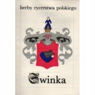 Herby rycerstwa polskiego Heraldyka ŚWINKA
