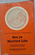 Sex in Married Life SCOTT George Ryley A Practical handbook