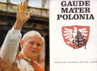 Gaude Mater Polonia J.Ożóg