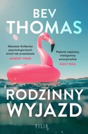 Rodzinny wyjazd. Bev Thomas Wydawnictwo Filia