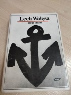 Droga nadziei L. Wałęsa