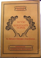 RZYM-KONSTANTYNOPOL Na drogach podziału i pojed...