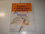 Łatwe i smaczne potrawy przy żółtaczce zakaźnej Heather Jeanne