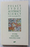 Polacy Żydzi Austriacy Niemcy w XIX i na początku XX w B Breysach