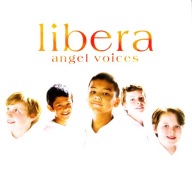 Libera - 2006 - Angel Voices - CD