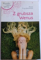 KSIĄŻKA "Z grubsza Wenus" Anna Fryczkowska