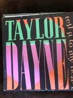 Winyl TAYLOR DAYNE TELL IT TO MY HEART, 7'', 45rpm -stan EX