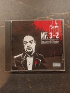 Mr. 3-2 - Organized Crhyme Gangsta Rap RARE