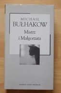 Michaił Bułhakow MISTRZ I MAŁGORZATA Kolekcja Gazety Wyborczej NOWA