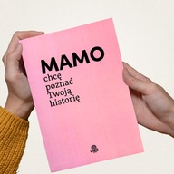 MAMO CHCĘ POZNAĆ TWOJĄ HISTORIĘ - Książka na Pokolenia UMS Sklep