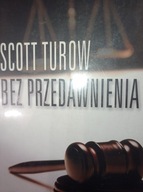 Bez przedawnienia Scott Turow