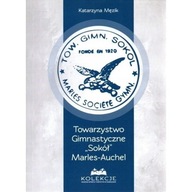 Towarzystwo Gimnastyczne SOKÓŁ Marles-Auchel